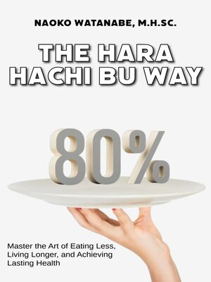 cover image of The Hara Hachi Bu Way